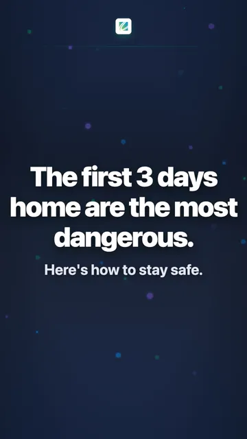 Your First 72 Hours Home