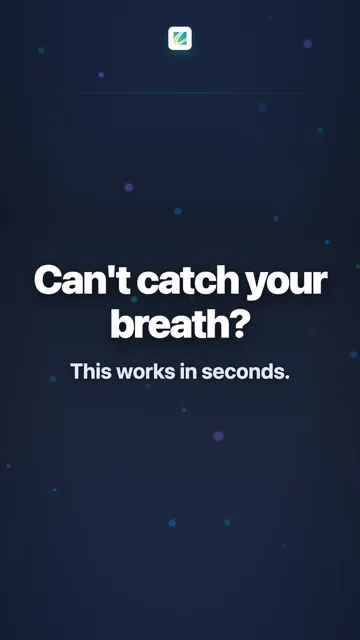 Can't catch your breath?