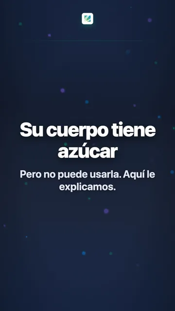 Su cuerpo tiene azúcar