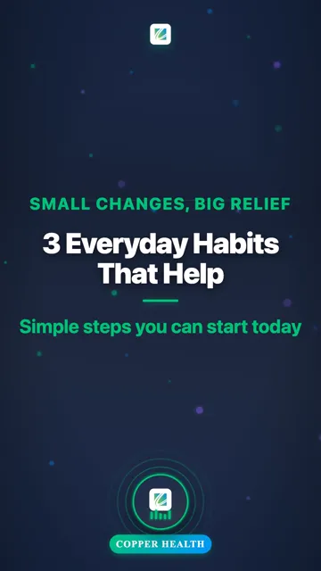 3 Everyday Habits That Help