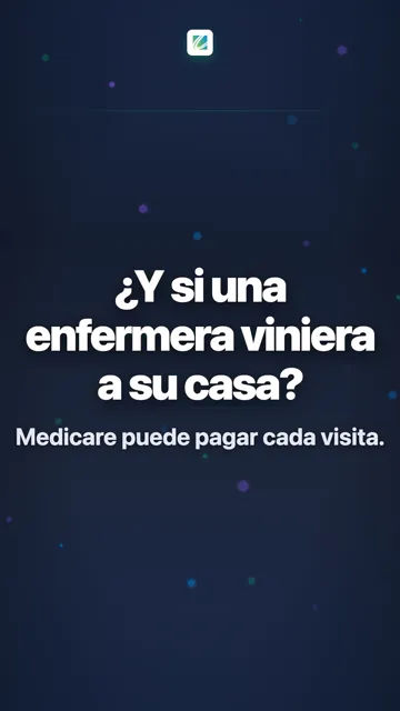 ¿Y si una enfermera viniera a su casa?