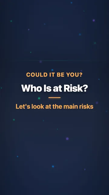 Who Is at Risk?