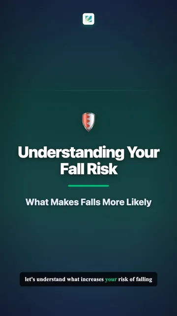 Understanding Your Fall Risk