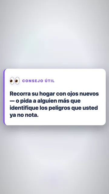 El hogar está más seguro. ¿Y usted?